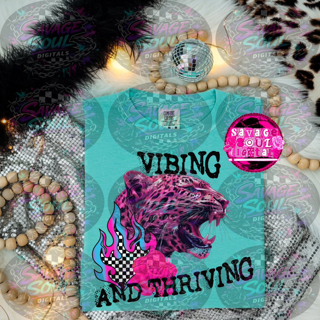 Vibing And Thriving PNG | Digital File | Digital Download Only