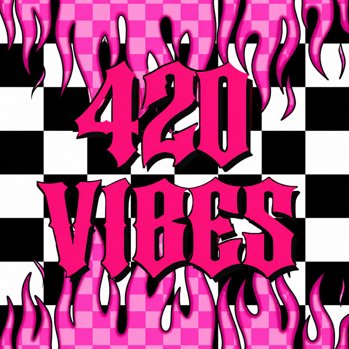 420 Vibes