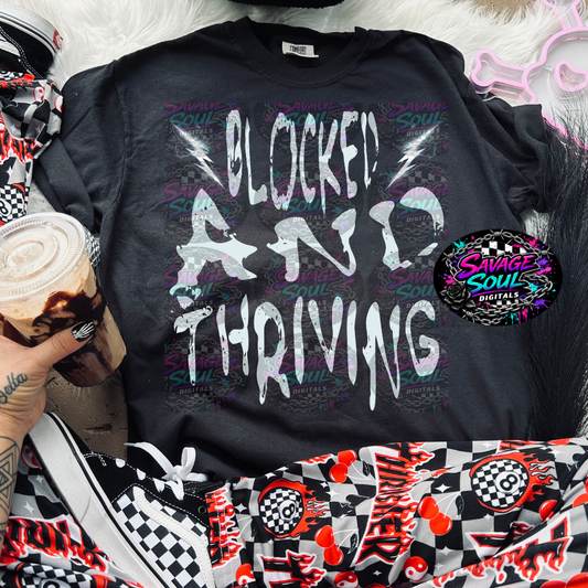 Blocked And Thriving PNG | Digital File | Digital Download Only