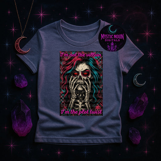 I’m Not The Villain PNG | Digital File | Digital Download Only