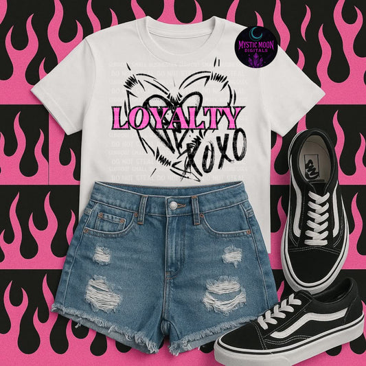 Loyalty PNG | Digital File | Digital Download Only