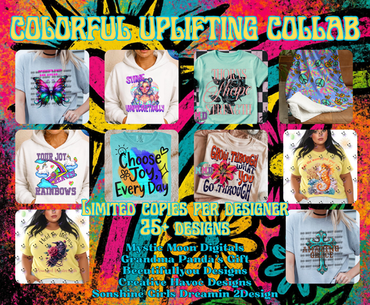 Uplifting Colorful Collab | PNG | Collabs | Digital Files Only | Digital Download Only